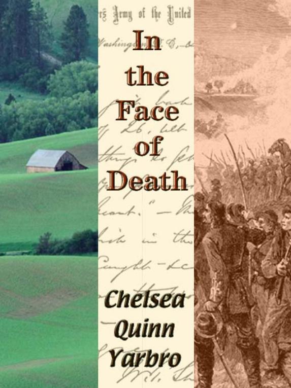 In the Face of Death