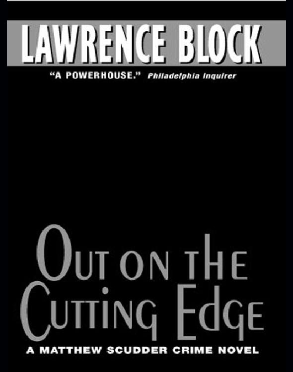 Out on the Cutting Edge