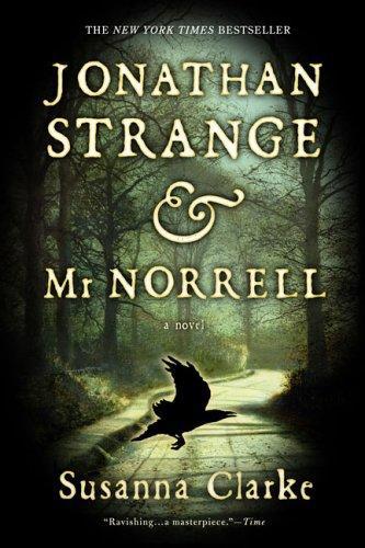 Jonathan Strange & Mr. Norrell With Author Susanna Clarke
