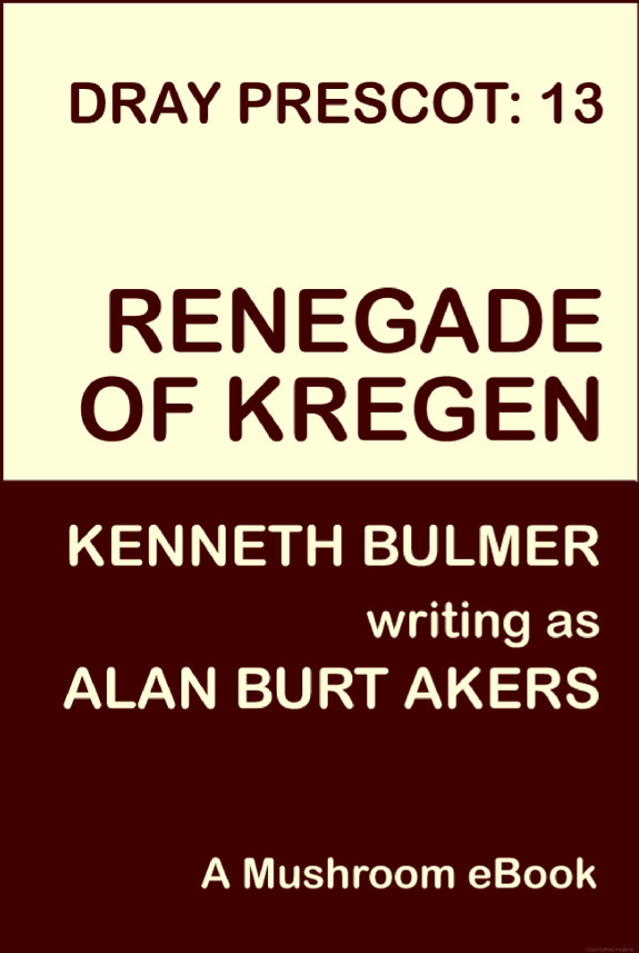 Renegade of Kregen: Dray Prescot #13