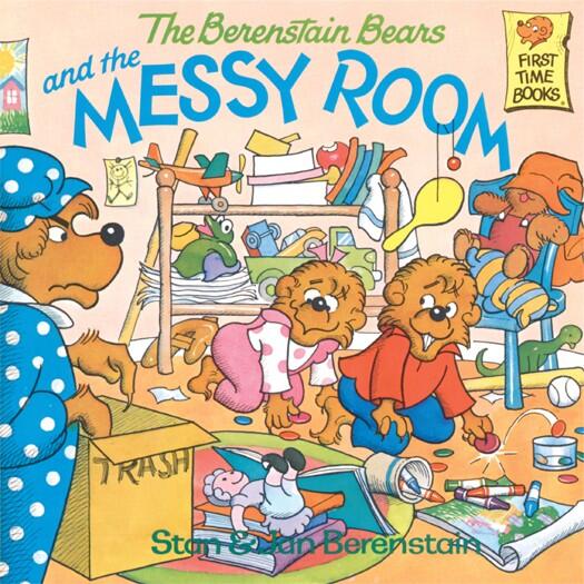 The Berenstain Bears and the Messy Room