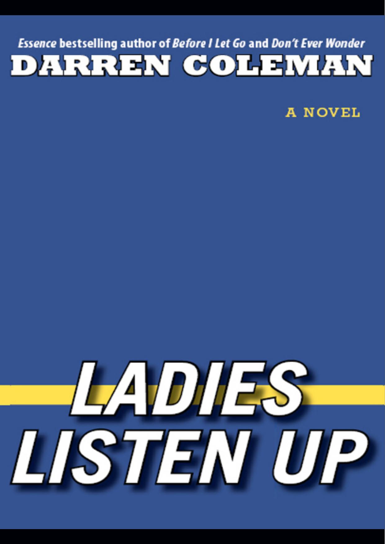 Ladies Listen Up