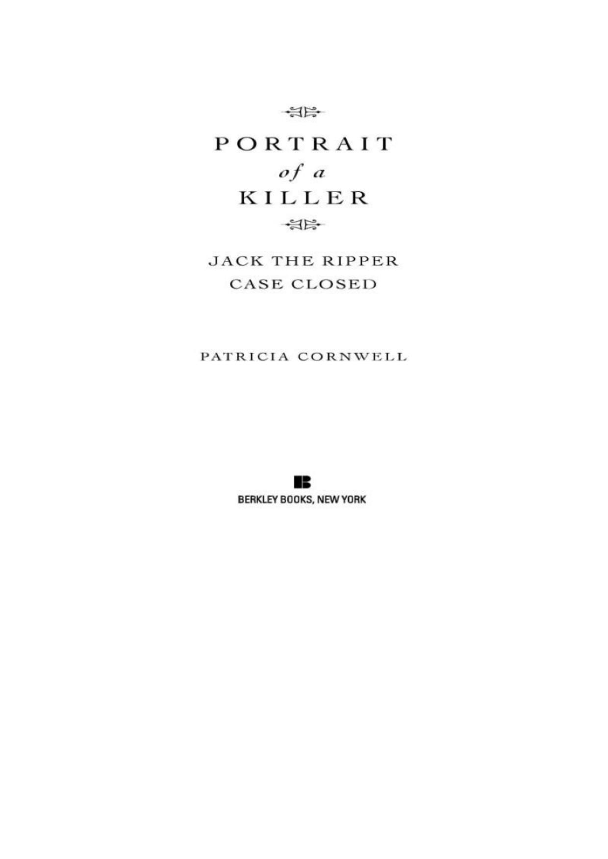 Portrait of a Killer: Jack the Ripper -- Case Closed