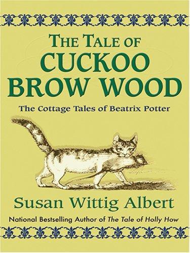 The Tale of Cuckoo Brow Wood