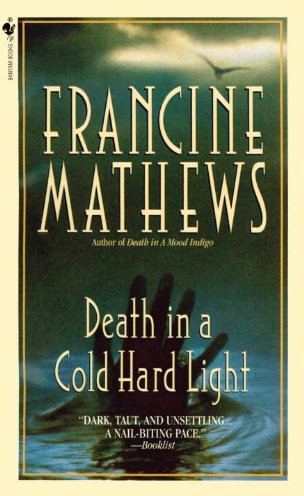 Death in a Cold Hard Light
