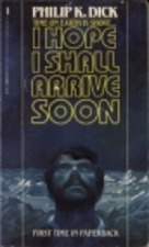 I Hope I Shall Arrive Soon