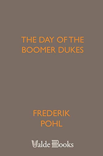 The Day of the Boomer Dukes