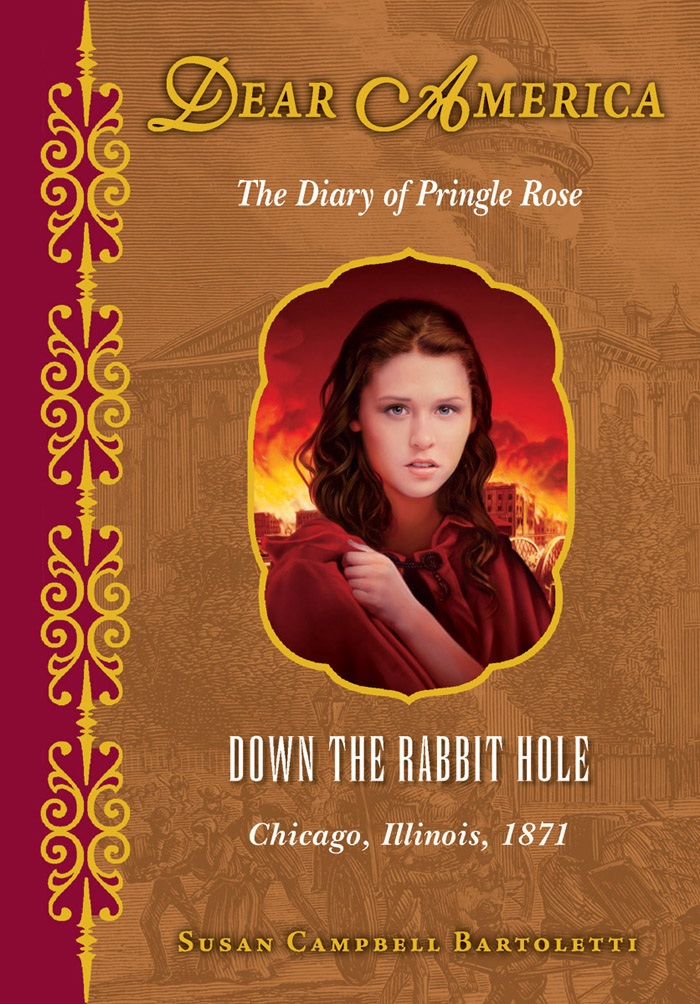 Down the Rabbit Hole: The Diary of Pringle Rose, Chicago, Illinois, 1871