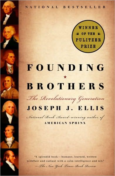 Founding Brothers: The Revolutionary Generation
