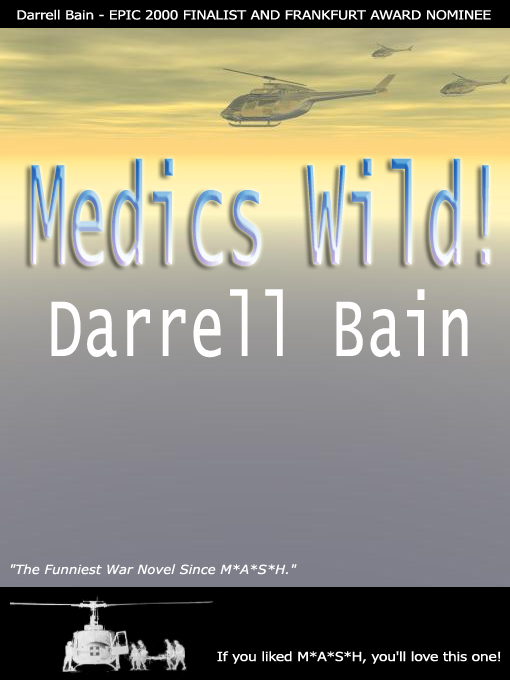 Medics Wild!