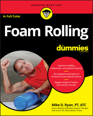 Foam Rolling for Dummies