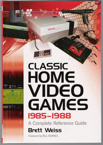 Classic Home Video Games, 1985-1988: A Complete Reference Guide