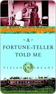 A Fortune-Teller Told Me: Earthbound Travels in the Far East