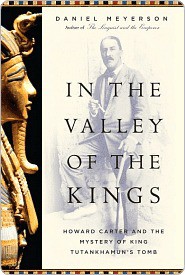 In the Valley of the Kings: Howard Carter and the Mystery of King Tutankhamun's Tomb