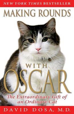 Making Rounds With Oscar