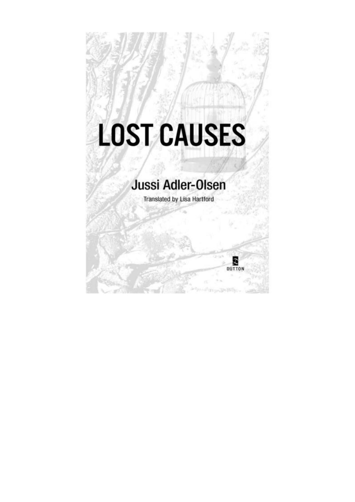 The Keeper of Lost Causes