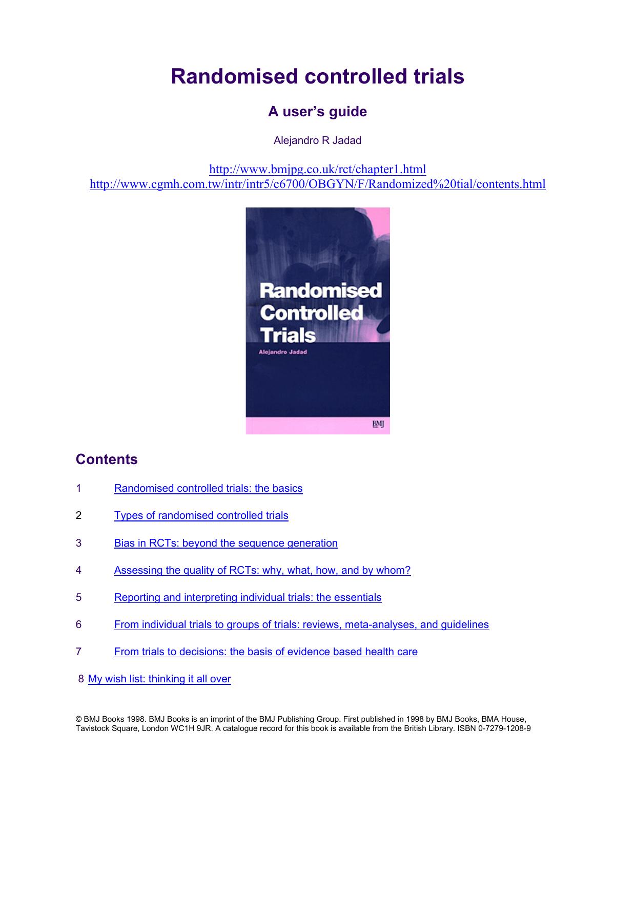 Randomised Controlled Trials: A User's Guide