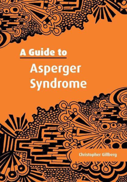 A Guide to Asperger Syndrome
