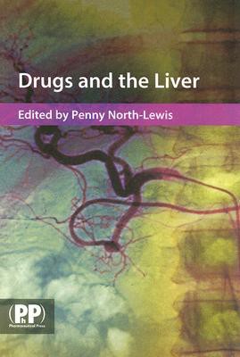 Drugs and the Liver: A Guide to Drug Handling in Liver Dysfunction