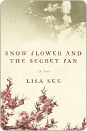 Snow Flower and the Secret Fan