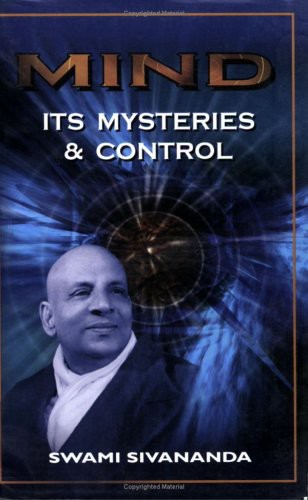 MIND: Its Mysteries and Control