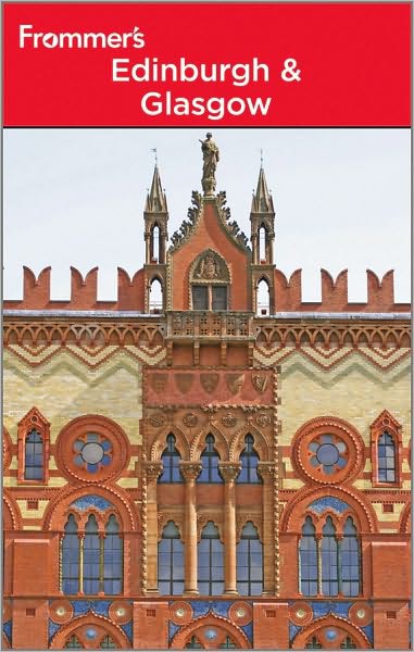Frommer's Edinburgh and Glasgow