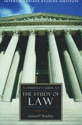 A Student's Guide to the Study of Law