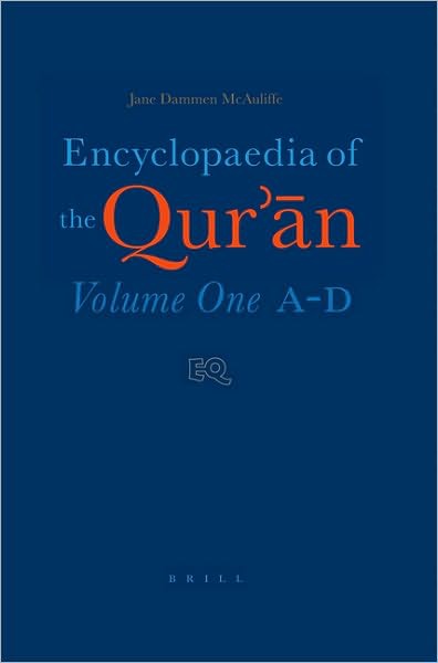 Encyclopaedia of the Qurʼān: A-D