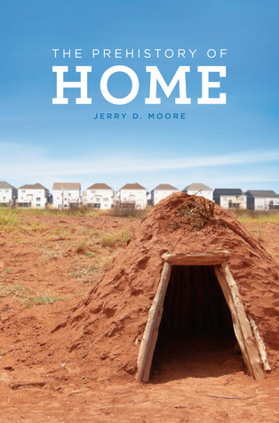 Prehistory of Home