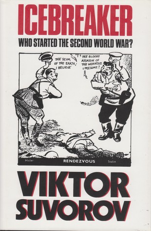 Icebreaker: Who Started the Second World War?
