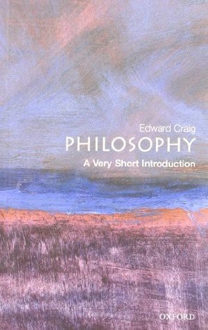 Philosophy: A Very Short Introduction