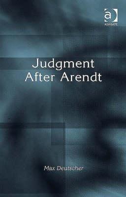 Judgment After Arendt