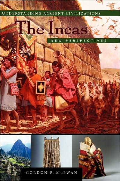 The Incas: New Perspectives