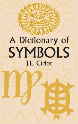 Dictionary of Symbols