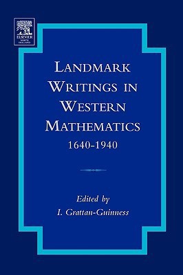 Landmark Writings in Western Mathematics 1640-1940