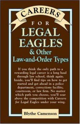Careers for Legal Eagles & Other Law-And-Order Types