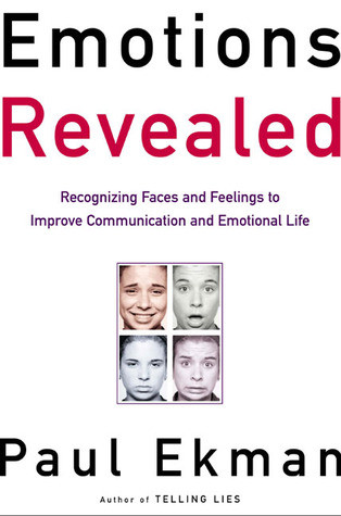 Emotions Revealed: Recognizing Faces and Feelings to Improve Communication and Emotional Life