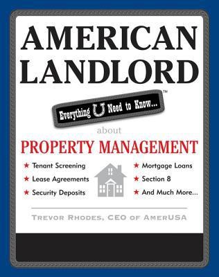 American Landlord: Everything U Need to Know... About Property Management