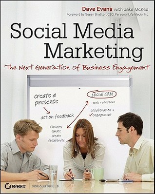 Social Media Marketing: The Next Generation of Business Engagement