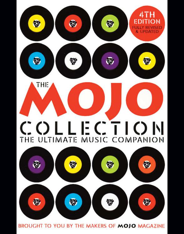 The Mojo Collection: The Ultimate Music Companion