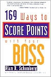 169 Ways to Score Points With Your Boss