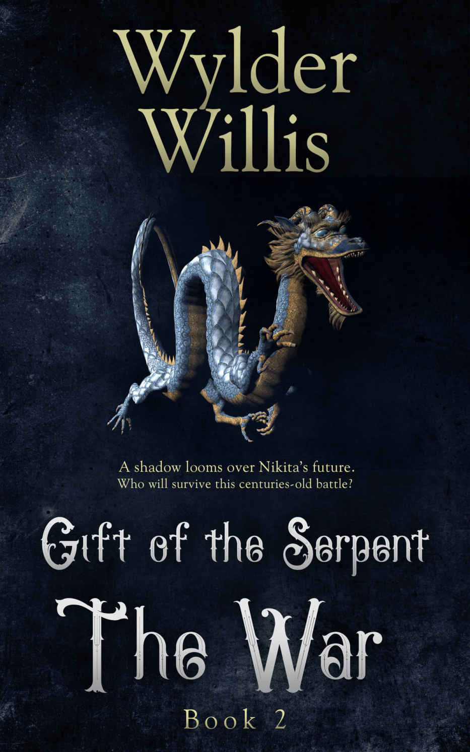 Gift of the Serpent: The War