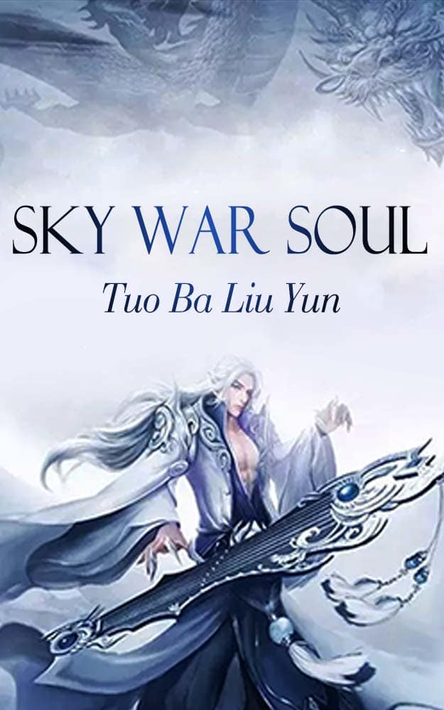 Sky War Soul: Volume 2