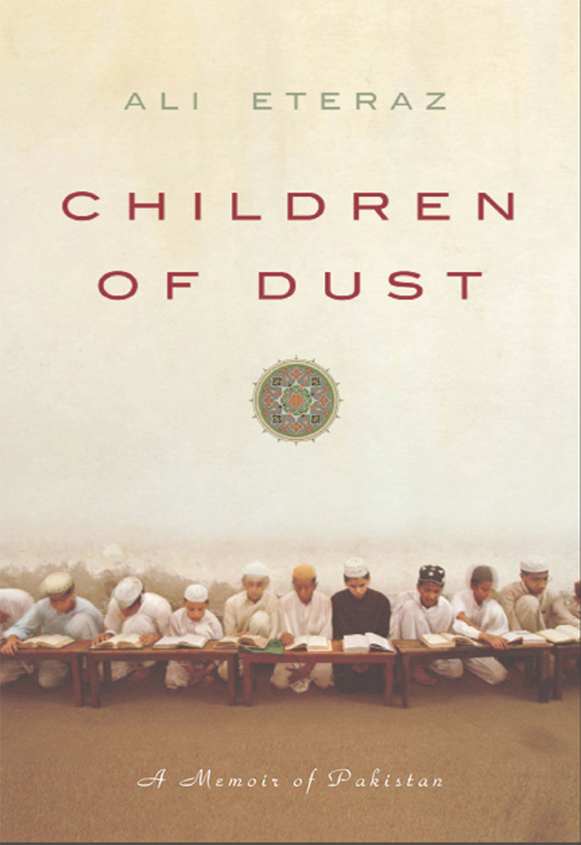 Children of Dust: A Memoir of Pakistan