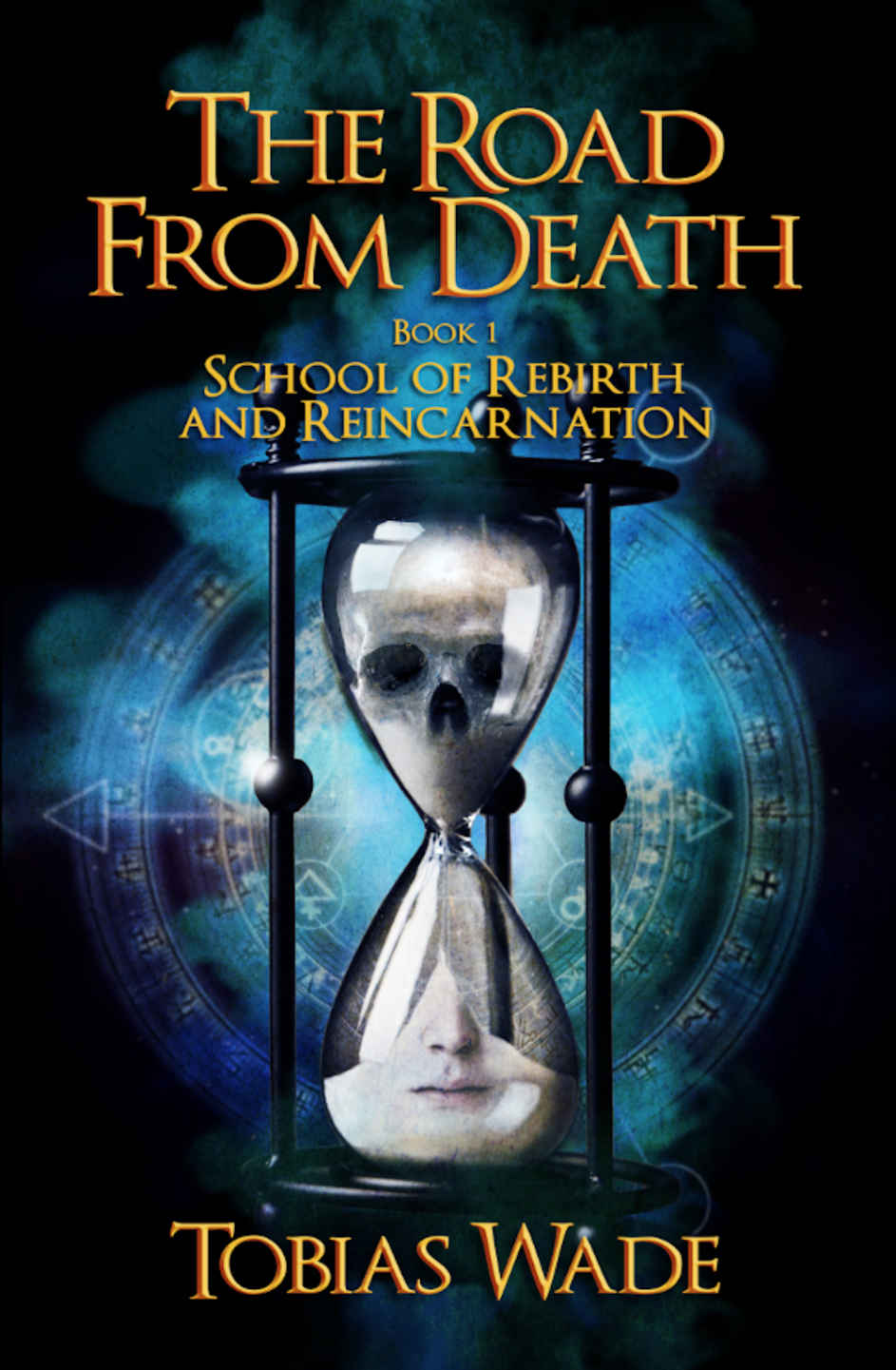 The Road From Death: School of Rebirth and Reincarnation