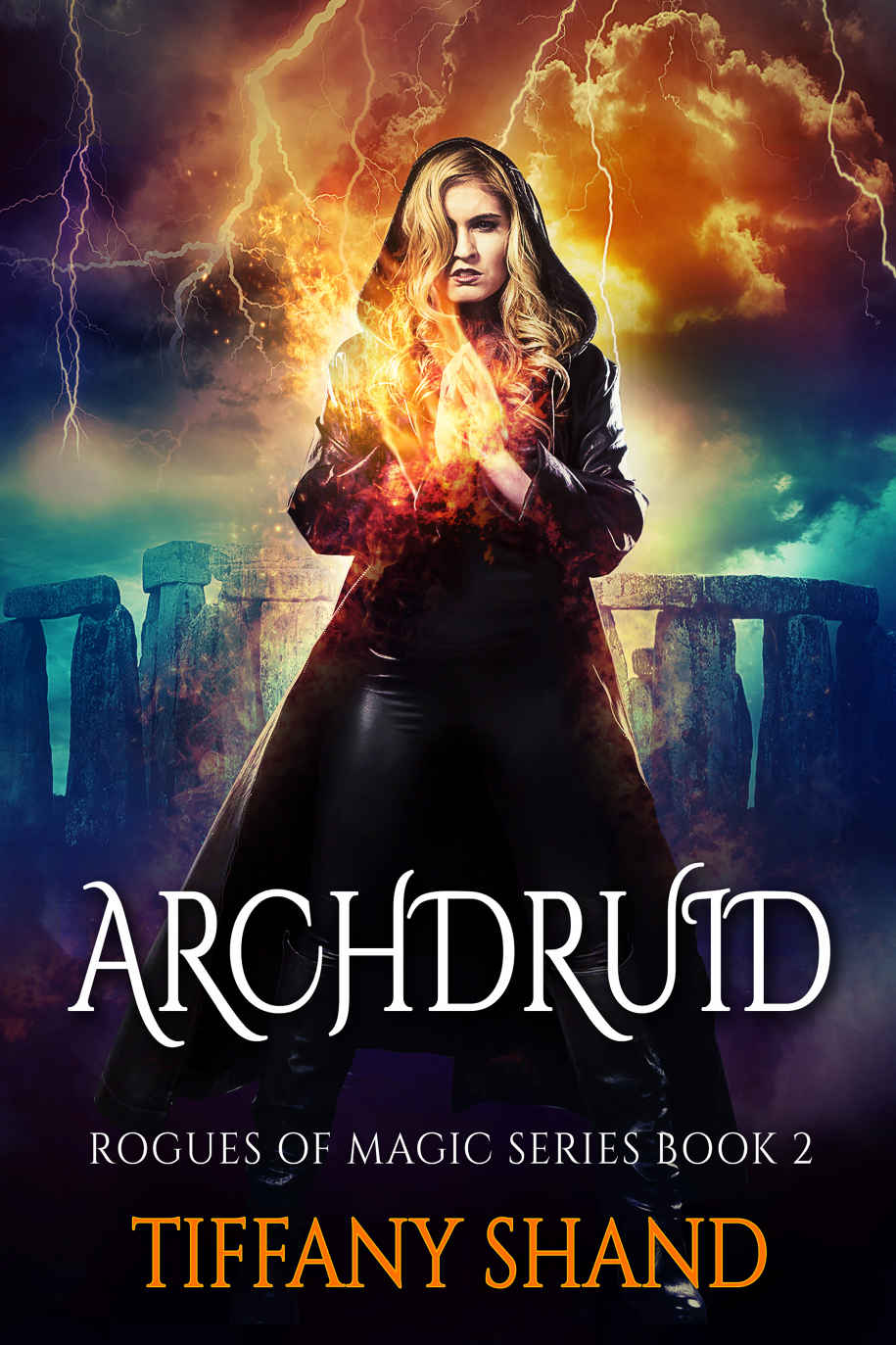 Archdruid: Rogues of Magic Series, #2