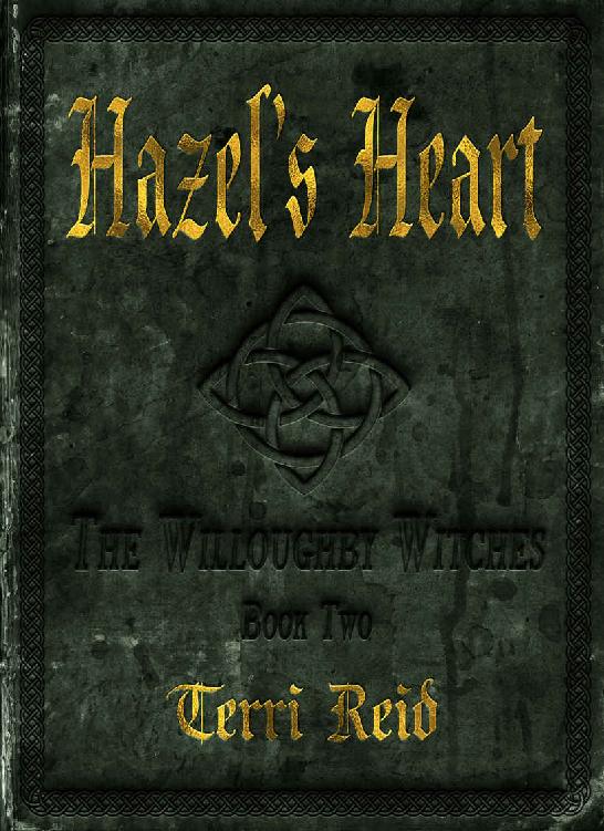 Hazel's Heart: The Willoughby Witches (Book Two)