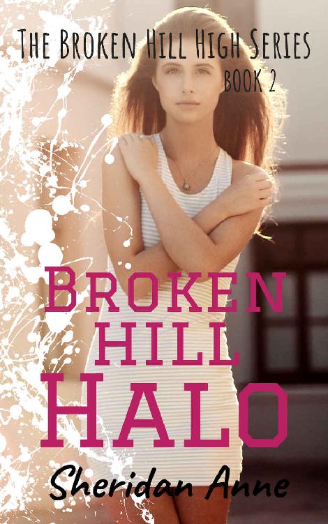 Broken Hill Halo: The Broken Hill High Series (Book 2)
