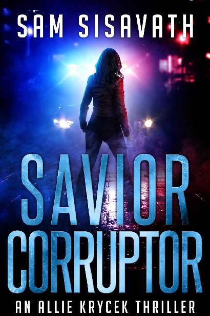 Saint/sinner: An Allie Krycek Thriller: The Allie Krycek Vigilante Thrillers, #2