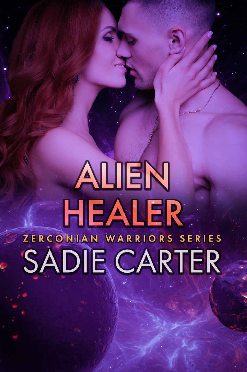 Alien Healer: Zerconian Warriors, #15